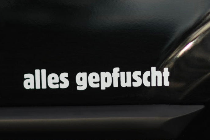 Sticker "alles gepfuscht"
