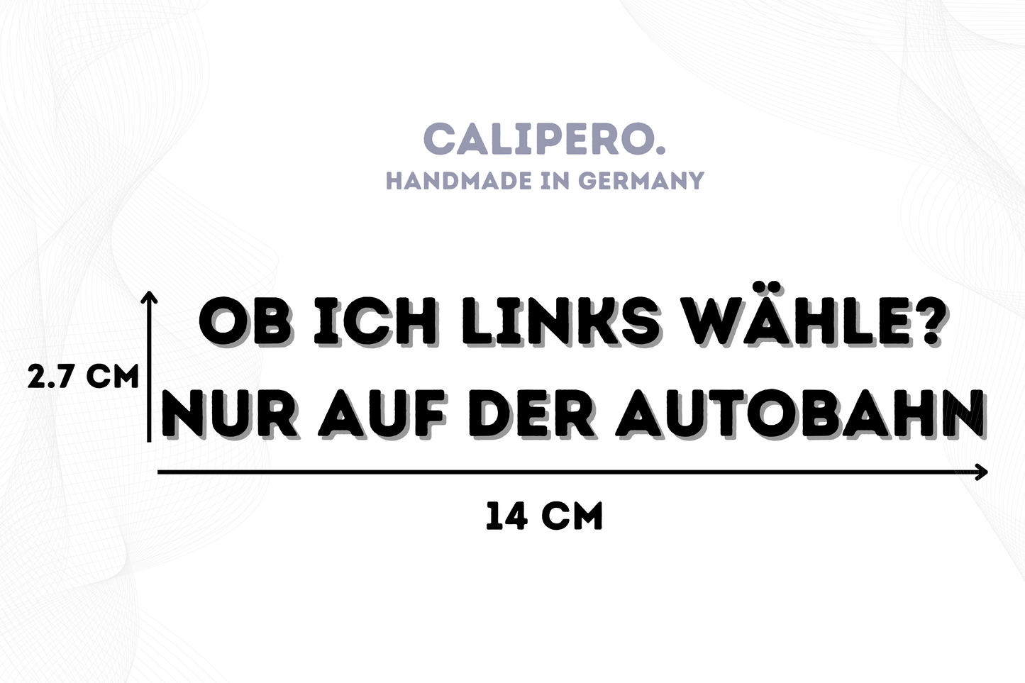 Sticker "Ob Ich Links Wähle?"