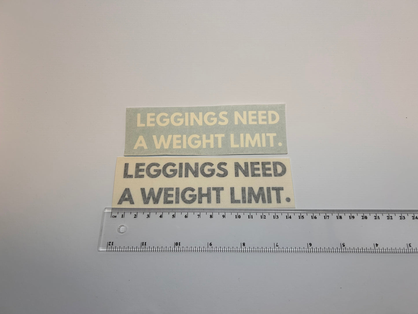 Sticker "Leggings Need A Weight Limit."