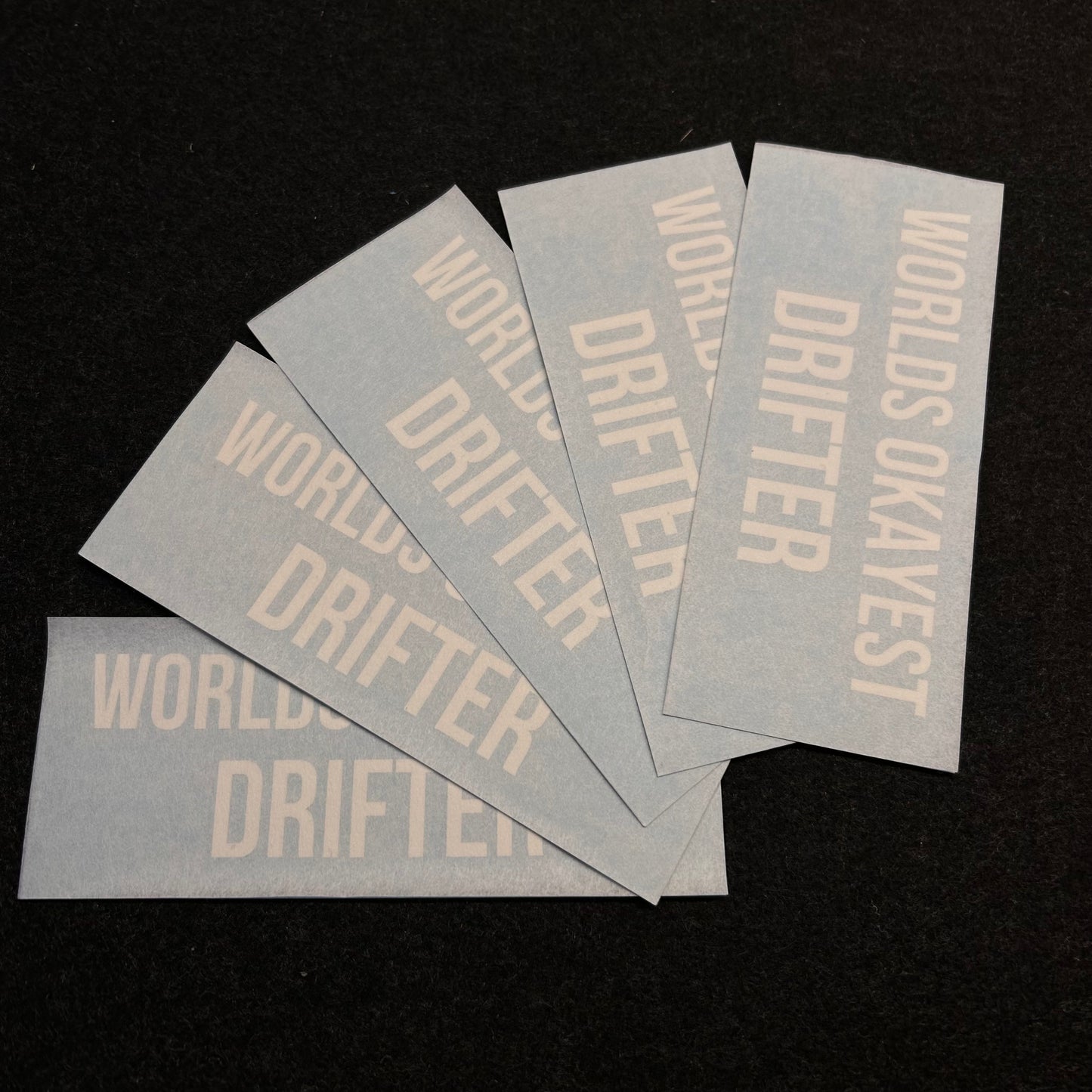 Sticker "Worlds Okayest Drifter"