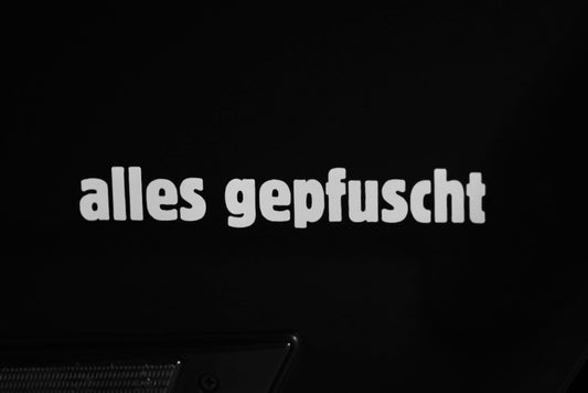 Sticker "alles gepfuscht"