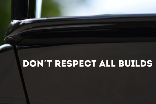 Sticker "Don't Respect All Builds"