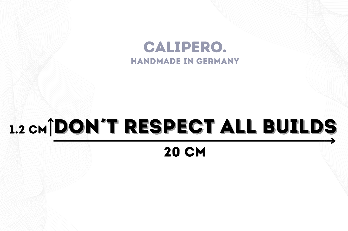 Sticker "Don't Respect All Builds"