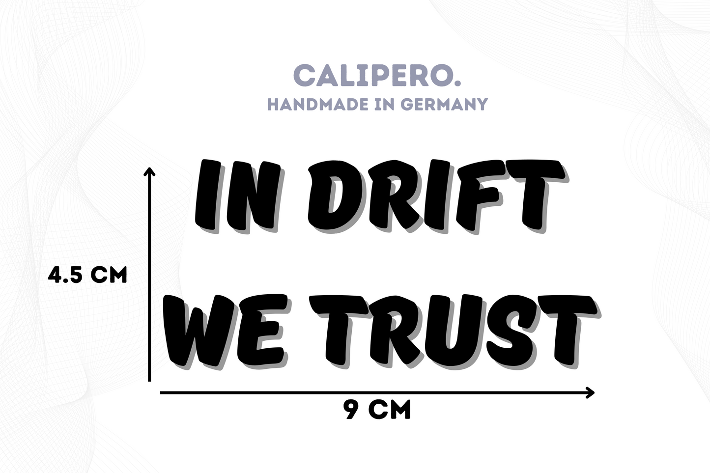 Sticker"In Drift We Trust"