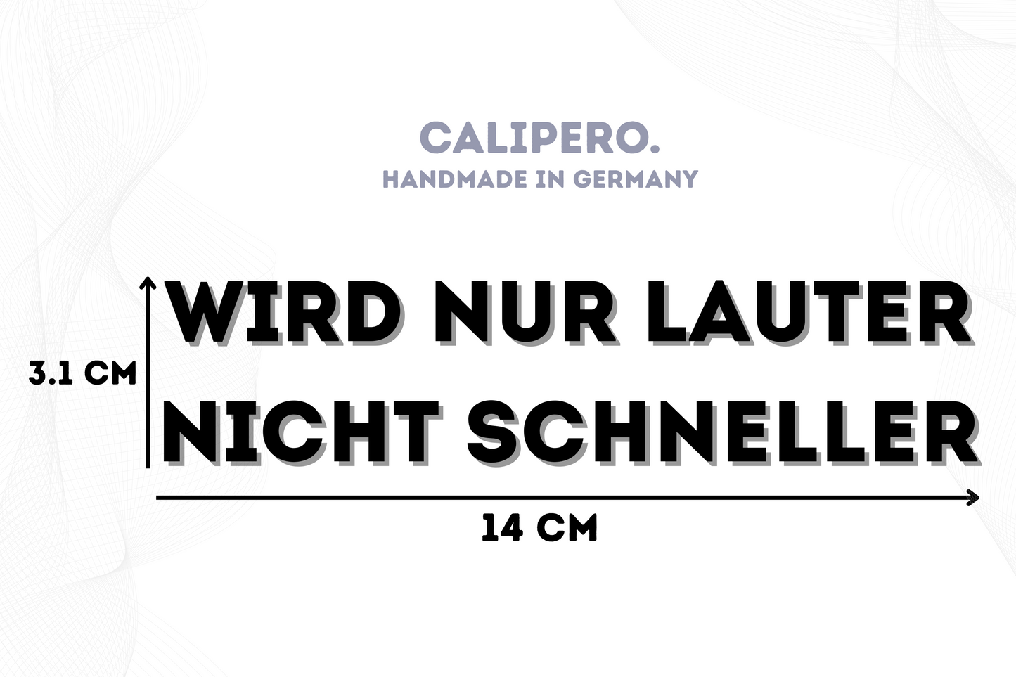 Sticker "Wird nur lauter nicht schneller"