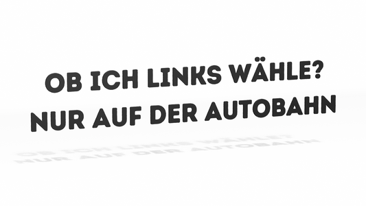 Sticker "Ob Ich Links Wähle?"